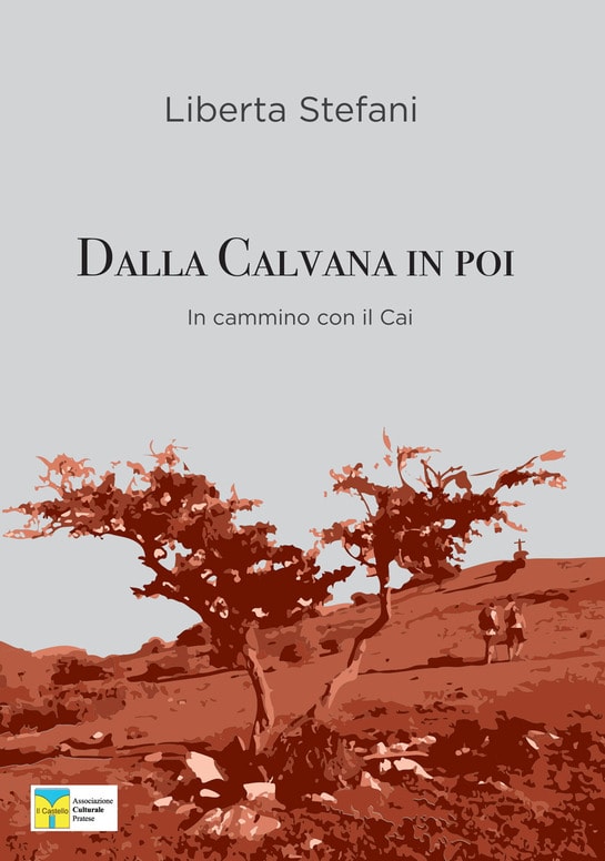 Copertina "Dalla Calvana in poi" - Liberta Stefani